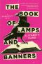 [Cass Neary #4 01] • The Book of Lamps and Banners